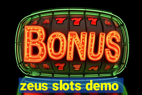 zeus slots demo